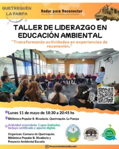 Se dictará en Quetrequén un taller de Liderazgo en Educación Ambiental